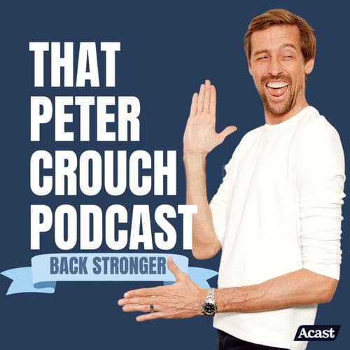 Peter Crouch podcast