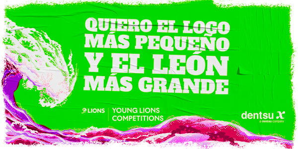 Young Lions Competition - dentsu X ES
